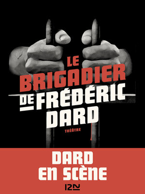 cover image of Le Brigadier de Frédéric Dard